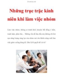 Những trục trặc kinh niên khi làm việc nhóm