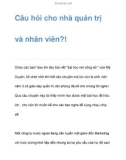 Câu hỏi cho nhà quản trị và nhân viên?