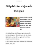 Giúp bé cảm nhận mốc thời gian