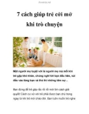 7 cách giúp trẻ cởi mở khi trò chuyện