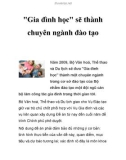 Gia đình học sẽ thành chuyên ngành đào tạo