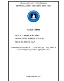 Giáo trình Mạng máy tính (Nghề: Tin học ứng dụng - Trung cấp) - Trường Cao đẳng Cộng đồng Đồng Tháp