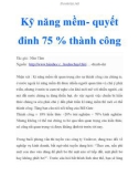 Kỹ năng mềm- quyết đinh 75 % thành công