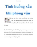 Tình huống xấu khi phỏng vấn