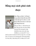 Bằng mọi cách phải sinh được