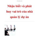 Nhận biết và phát huy vai trò của nhà quản lý dự án