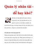 Quản lý nhân tài dễ hay khó?