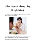 Giao tiếp với chồng cũng là nghệ thuật