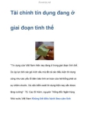 Tài chính tín dụng đang ở giai đoạn tình thế