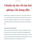 Chuẩn bị cho 10 câu hỏi phỏng vấn hàng đầu