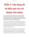 Phần 3: Tận dụng tối đa hiệu quả của các thành viên nhóm