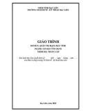 Giáo trình mô đun Quản trị mạng máy tính (Nghề: Tin học ứng dụng - Trình độ: Trung cấp) - Trường CĐ Kinh tế - Kỹ thuật Bạc Liêu