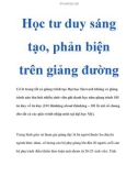 Học tư duy sáng tạo, phản biện trên giảng đường