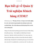 Bạn biết gì về Quản lý Trải nghiệm Khách hàng (CEM)?