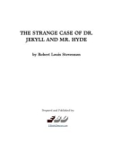 The Strange Case Of Dr Jekyll And Mr Hyde by Robert Louis Stevenson