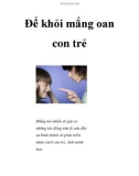 Để khỏi mắng oan con trẻ