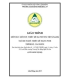 Giáo trình môn học/mô đun: Thiết kế đa phương tiện – Flash (Ngành/nghề: Thiết kế trang web) - Phần 1