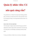 Quản lý nhân viên: Có nên quá cứng rắn?