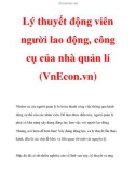 Lý thuyết động viên người lao động, công cụ của nhà quản lí