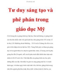 Tư duy sáng tạo và phê phán trong giáo dục Mỹ