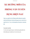 XU HƯỚNG MỚI CỦA PHỎNG VẤN TUYỂN DỤNG HIỆN NAY