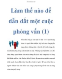 Làm thế nào để dẫn dắt một cuộc phỏng vấn (1)