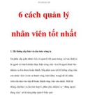 6 cách quản lý nhân viên tốt nhất