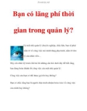 Bạn có lãng phí thời gian trong quản lý?