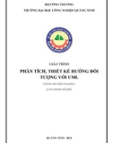 Giáo trình Phân tích, thiết kế hướng đối tượng với UML: Phần 1 - Trường ĐH Công nghiệp Quảng Ninh