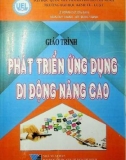 Giáo trình phát triển ứng dụng di động nâng cao: Phần 1