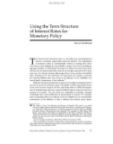 Using the TermStructure of Interest Rates for Monetary Policy