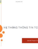 Bài giảng Hệ thống thông tin tài chính ngân hàng - Hồ Thanh Trí