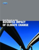 Ford Report on the BUSINESS IMPACT OF CLIMATE CHANGE