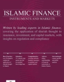 ISLAMIC FINANCE INSTRUMENTS AND MARKETS