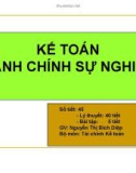 Bài giảng Kế toán hành chính sự nghiệp - GV. Nguyễn Thị Bích Diệp