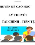 Chuyên đề: Các nguồn tài chính tài trợ cho phát triển kinh tế ( GS Bình Minh)