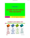 Bài giảng Nghiệp vụ ngân hàng: Chương 2 - Ths.Nguyễn Lê Hồng Vy