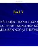 Bài giảng Thanh toán quốc tế và tín dụng quốc tế: Chương 3 - ĐHQG Hà Nội