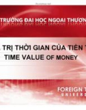 Bài giảng Giá trị thời gian của tiền tệ - ĐH Ngoại thương