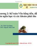 Bài giảng Kế toán tài chính: Chương 2 - Học viện Tài chính