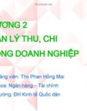 Bài giảng Tài chính doanh nghiệp: Chương 2 - Ths. Phan Hồng Mai