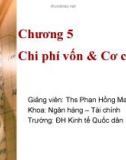 Bài giảng Tài chính doanh nghiệp: Chương 5 - Ths. Phan Hồng Mai