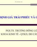 Bài giảng Tài chính doanh nghiệp: Chương 6 - PGS.TS. Trương Đông Lộc