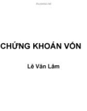 Bài giảng Chứng khoán vốn - Lê Văn Lâm