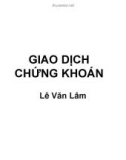 Bài giảng Giao dịch chứng khoán - Lê Văn Lâm