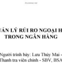 Bài giảng : Quản lý rủi ro ngoại hối trong ngân hàng