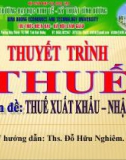 Thuế xuất nhập khẩu - Ths Đỗ Hữu Nghiêm