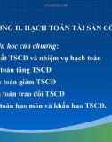 CHƯƠNG II. HẠCH TOÁN TÀI SẢN CỐ ĐỊNH