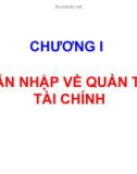 Chương 1 : Dẫn nhập về quản trị tài chính