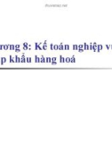 Kế toán nghiệp vụ nhập khẩu hàng hoá